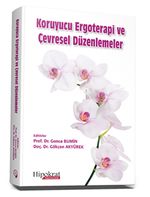 Koruyucu Ergoterapi ve Çevresel Düzenlemeler