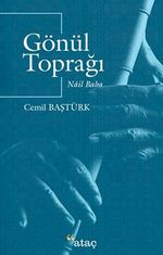 Gönül Toprağı / Nail Baba