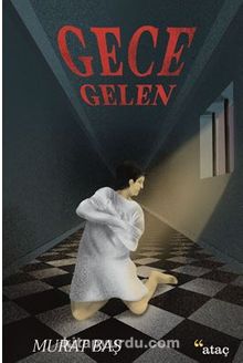 Gece Gelen - Murat Baş