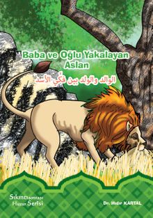 Baba ve Oğlu Yakalayan Aslan