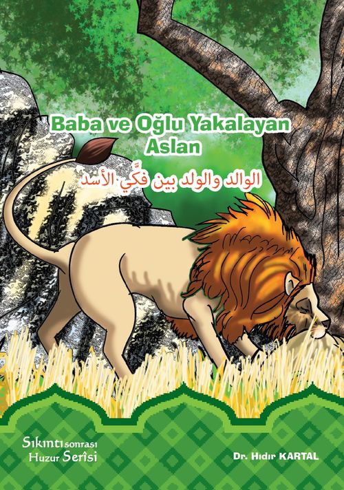 Baba ve Oğlu Yakalayan Aslan