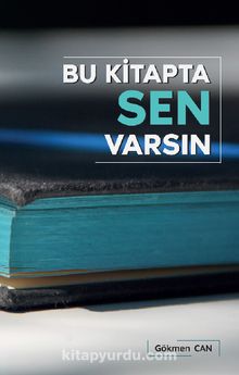 Bu Kitapta Sen Varsın - Gökmen Can