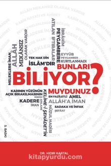 Bunları Biliyor Muydunuz? - Hıdır Kartal