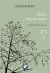 Dinle, K&uuml;&ccedil;&uuml;k Adam