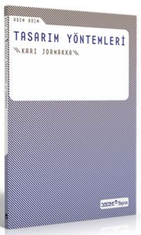 Adım Adım Tasarım Yöntemleri