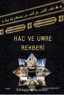Hac ve Umre Rehberi - Hıdır Yeşilyurt