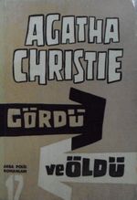 Gördü ve Öldü - Polisiye (4-C-33)