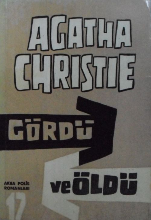 Gördü ve Öldü - Polisiye (4-C-33)
