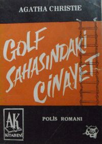 Golf Sahasındaki Cinayet (1-H-3)