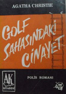 Golf Sahasındaki Cinayet (1-H-3)