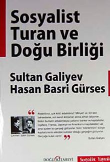 Sosyalist Turan Ve Doğu Birliği