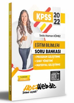 2022 KPSS Eğitim Bilimleri Program Geliştirme - Öğretim Yöntem ve Teknikleri - Sınıf Yönetimi - Materyal Geliştirme Soru Bankası