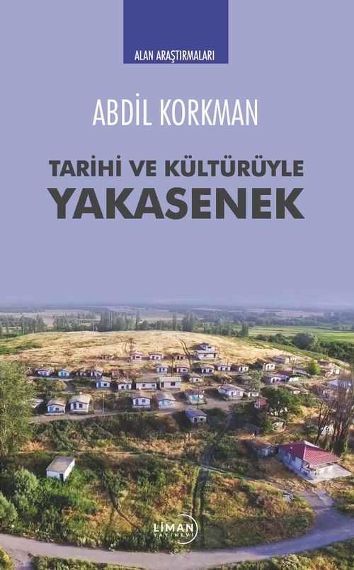Tarihi ve Kültürüyle Yakasenek