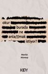 Okur Burada Ne Anla(t)mak İstiyor