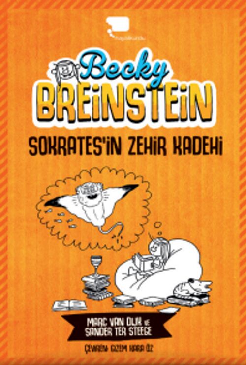Becky Breinstein  & Sokrates'in Zehir Kadehi