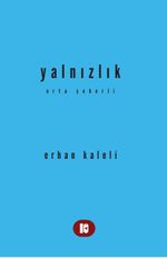 Yalnızlık Orta Şekerli