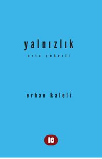 Yalnızlık Orta Şekerli