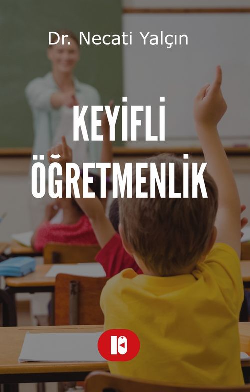 Keyifli Öğretmenlik