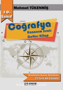 10. Sınıf Coğrafya Kazanım Sıralı Defter Kitap - Mehmet Tükenmiş
