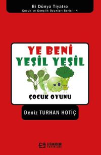 Ye Beni Yeşil Yeşil