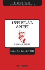 İstiklal Anıtı / Gençlik Oyunu