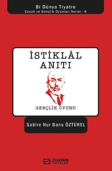 İstiklal Anıtı / Gençlik Oyunu