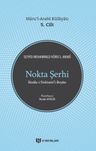 Nokta Şerhi &amp; Nuru'l-Arabi Külliyatı 5. Cilt