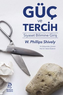 Güç ve Tercih: Siyaset Bilimine Giriş