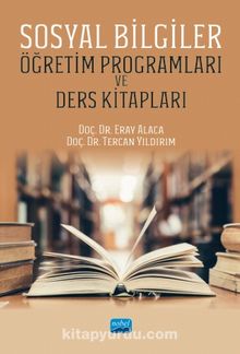 Sosyal Bilgiler Öğretim Programları ve Ders Kitapları - Eray Alaca