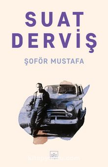Şoför Mustafa - Suat Derviş