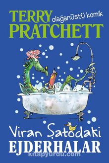 Viran Şatodaki Ejderhalar - Terry Pratchett