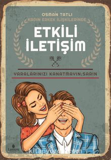 Kadın Erkek İlişkilerinde Etkili İletişim - Osman Tatlı