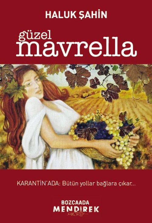 Güzel Mavrella