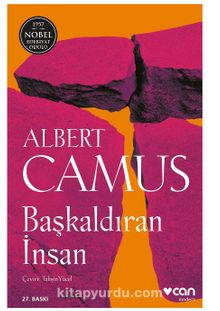 Başkaldıran İnsan (Yeni Kapak) - Albert Camus