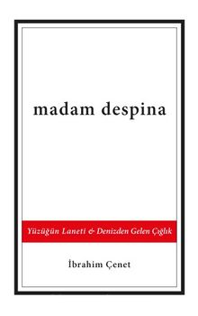 Madam Despina & Yüzüğün Laneti - Denizden Gelen Çığlık