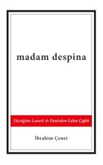 Madam Despina & Yüzüğün Laneti - Denizden Gelen Çığlık