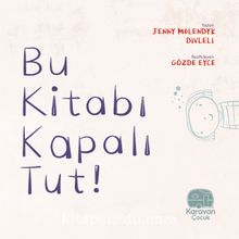 Bu Kitabı Kapalı Tut - Jenny Molendyk Divleli