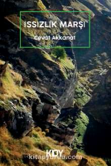 Issızlık Marşı - Cevat Akkanat