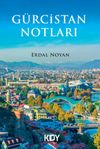 G&uuml;rcistan Notları