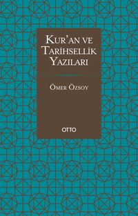 Kur'an ve Tarihsellik Yazıları