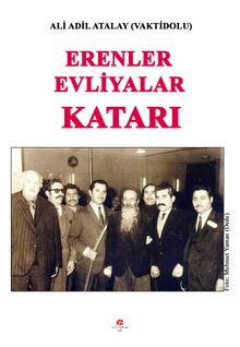 Erenler Evliyalar Katarı - Adil Ali Atalay Vaktidolu
