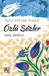 Tatlı S&ouml;zler &Uuml;lkesi &Ouml;zl&uuml; S&ouml;zler