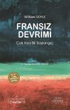 Fransız Devrimi: &Ccedil;ok Kısa Bir Başlangı&ccedil;