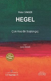 Hegel: Çok Kısa Bir Başlangıç