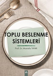 Toplu Beslenme Sistemleri 