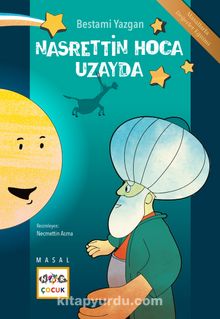 Nasrettin Hoca Uzayda - Bestami Yazgan
