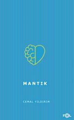 Mantık&Doğru Düşünme Yöntemi