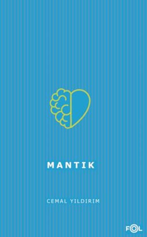 Mantık&Doğru Düşünme Yöntemi