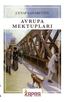 Avrupa Mektupları - Cenap Şahabettin