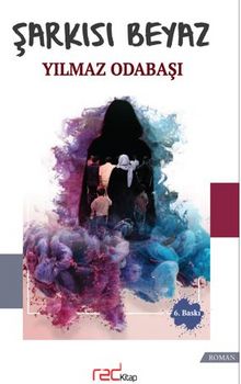 Şarkısı Beyaz - Yılmaz Odabaşı